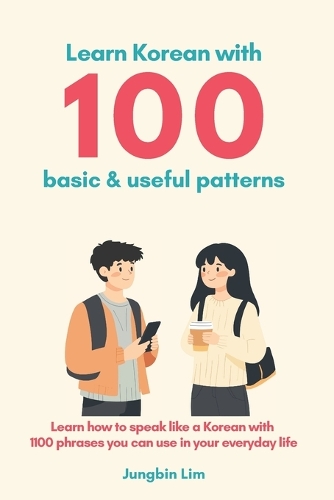 Learn Korean with 100 basic & useful patterns