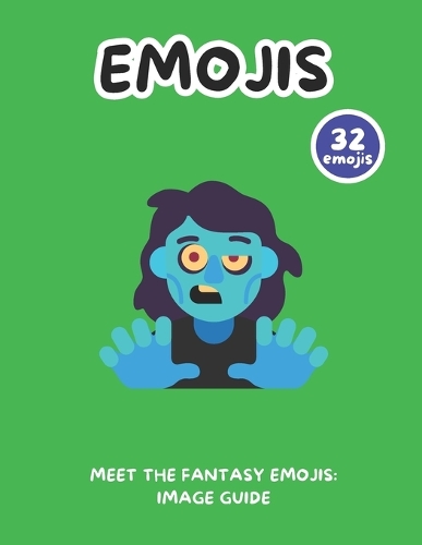 Meet the Fantasy Emojis