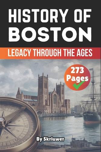The History of Boston