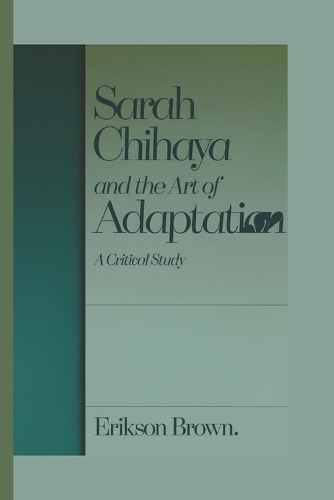Sarah Chihaya and the Art of Adaptation