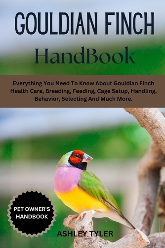 Gouldian Finch Handbook
