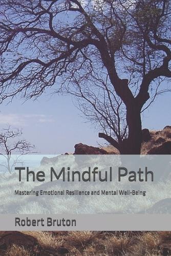 The Mindful Path