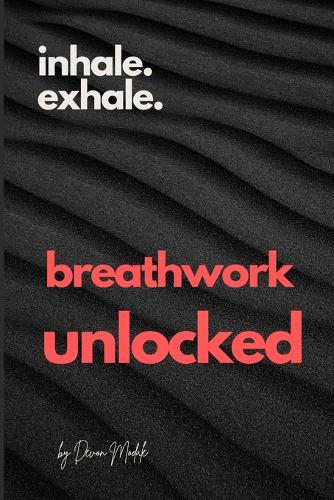 Breathwork Unlocked
