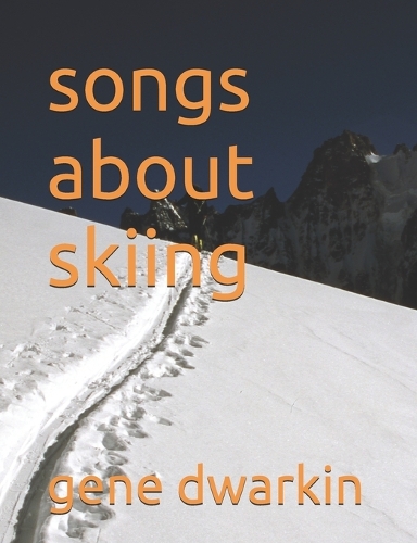 songs about skiing