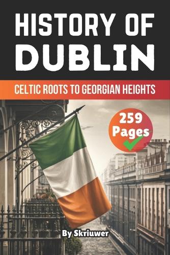 The History of Dublin