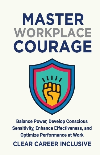 Master Workplace Courage