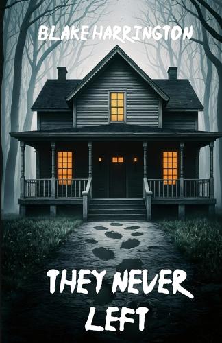 They Never Left