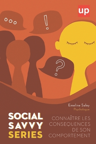 Connaître les conséquences de son comportement