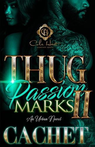 Thug Passion Marks 2