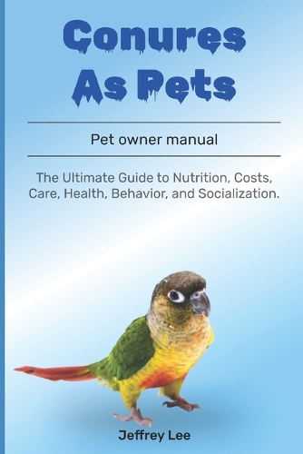 Conures As Pets