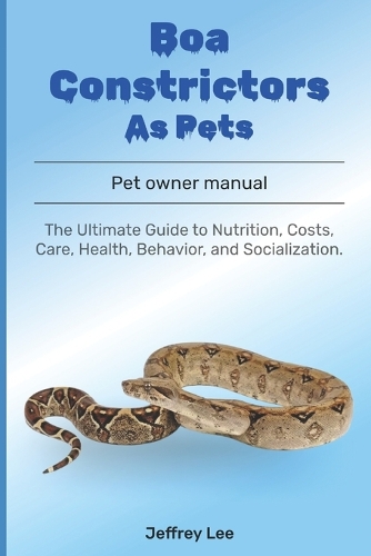 Boa Constrictors As Pets