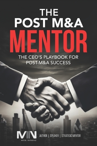 The Post M&A Mentor