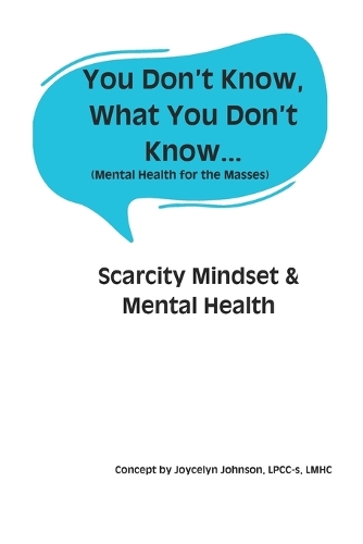 You Don't Know What You Don't Know...