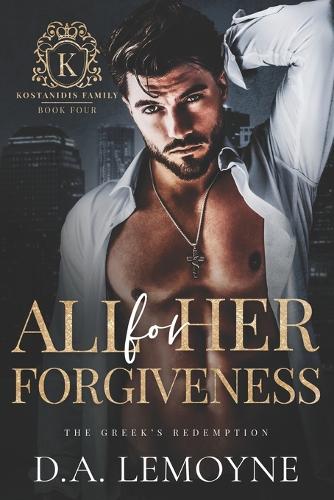 All for her Forgiveness