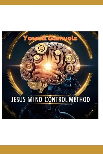 Jesus Mind Control Method
