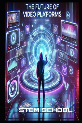 The Future of Video Platforms