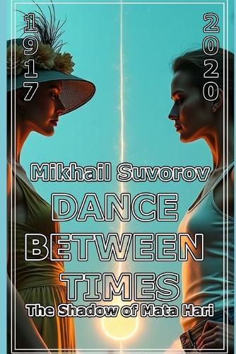 Dance Between Times