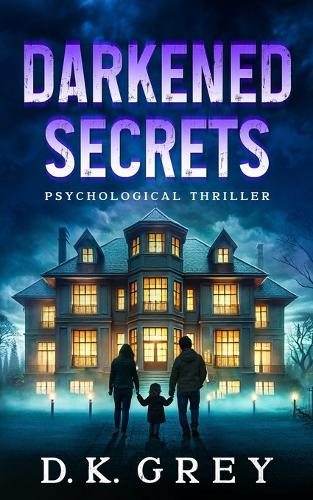 Darkened Secrets
