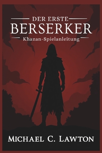 Der erste Berserker