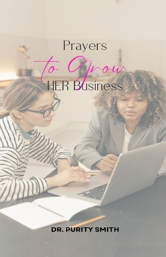 Prayers to GROW HER Business