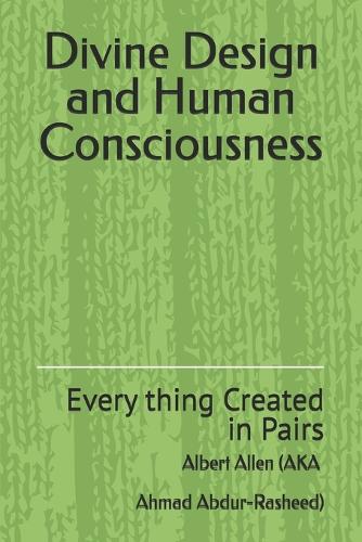 Divine Design and Human Consciousness