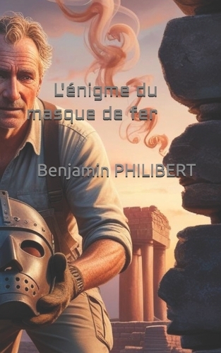 L'énigme du masque de fer