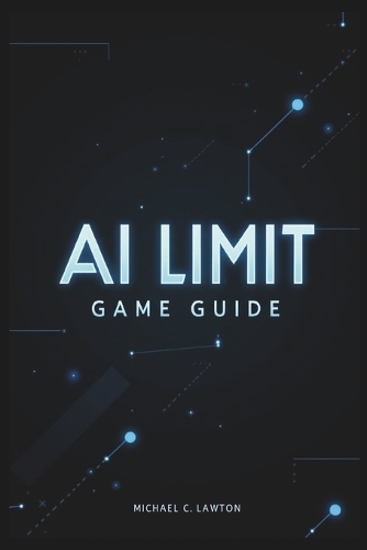 AI Limit Game Guide