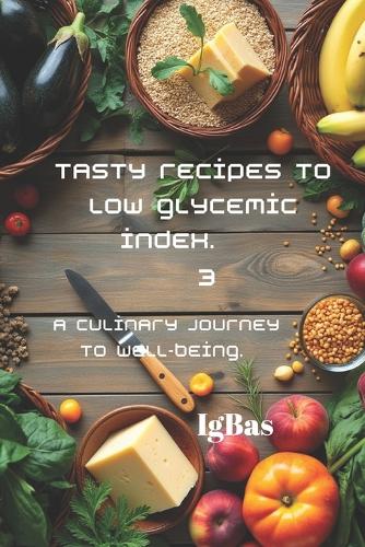 Tasty recipes to Low glycemic index. 3