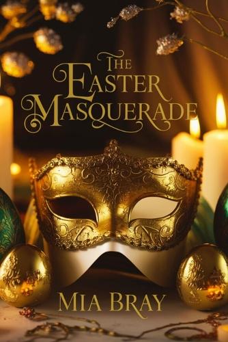 The Easter Masquerade