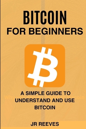 Bitcoin For Beginners