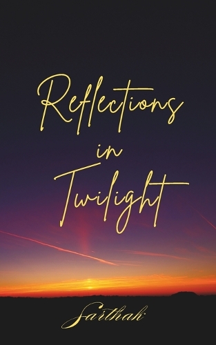 Reflections in Twilight