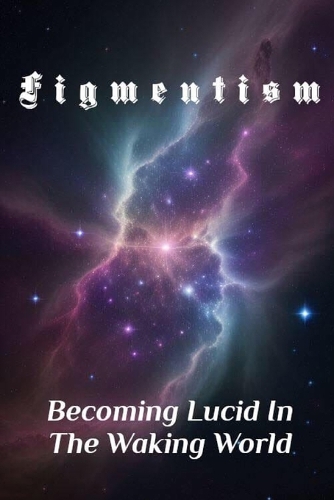 Figmentism