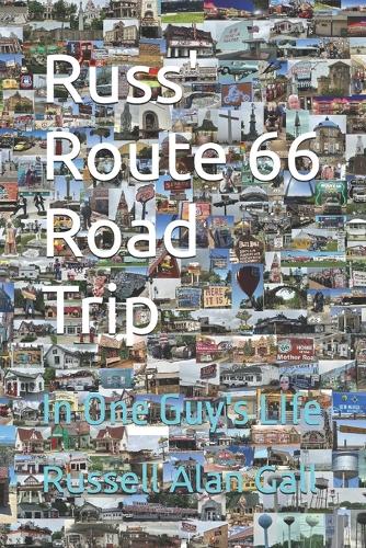 Russ' Route 66 Road Trip