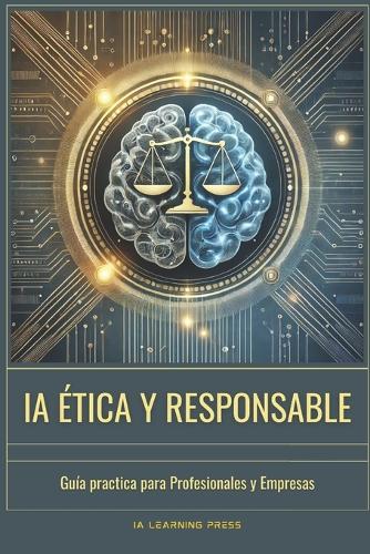 IA Ética y Responsable