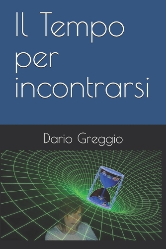 Il Tempo per incontrarsi