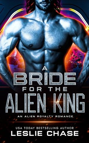 A Bride for the Alien King