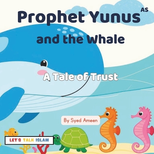 Prophet Yunus(AS) and the Whale