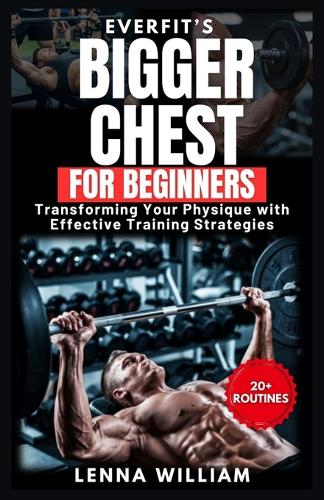 EverFit's Workout for Bigger Chest