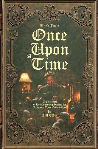 Uncle Jeff's Once Upon A Time