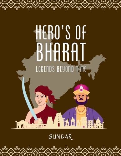 Hero's of Bharat