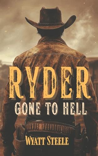 Ryder - Gone to Hell