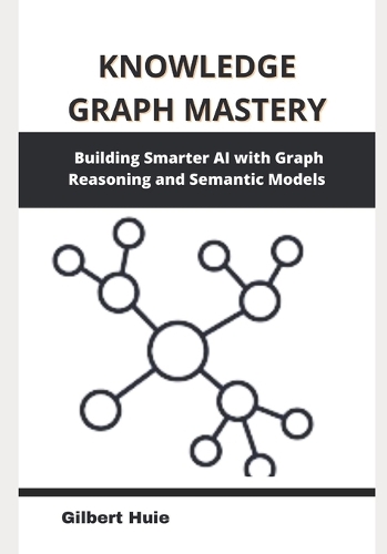 Knowledge Graph Mastery