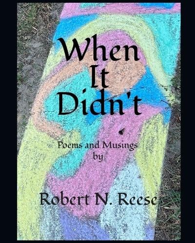 When It Didn't