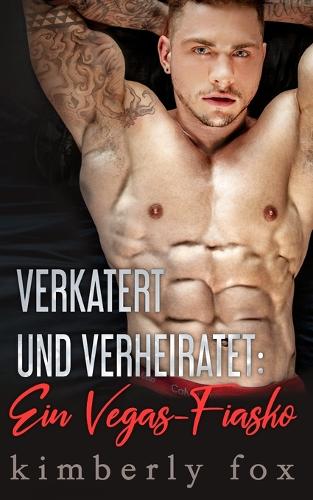 Verkatert und verheiratet