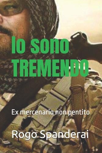 Io sono TREMENDO