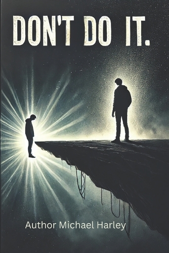 Don't Do It