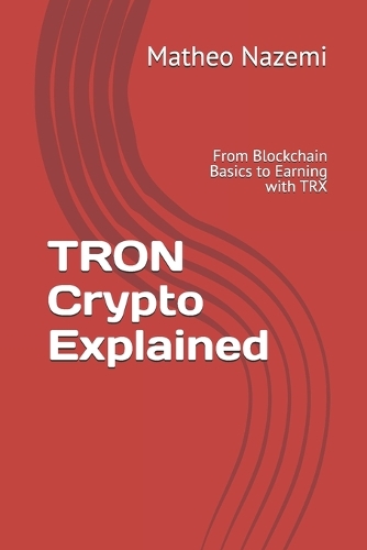 TRON Crypto Explained