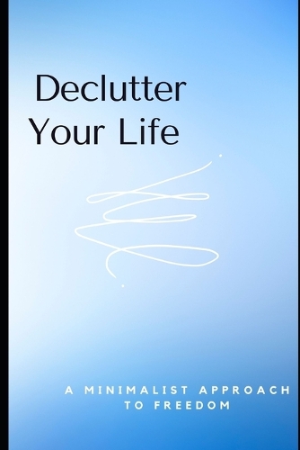 Declutter Your Life