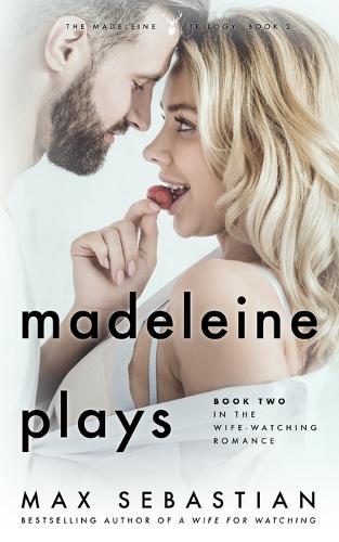 Madeleine Plays