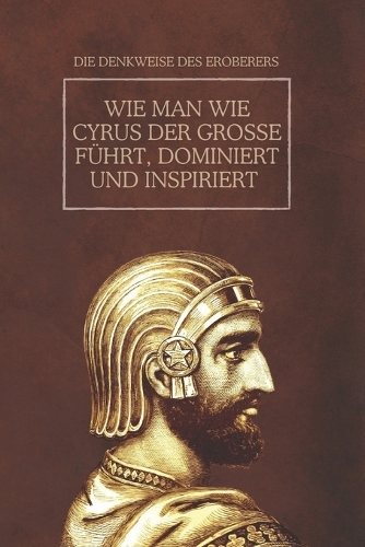 Die Denkweise des Eroberers